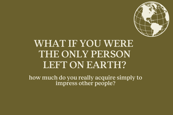 What if you were the only person left on Earth?